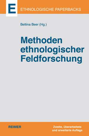 Methoden ethnologischer Feldforschung de Bettina Beer