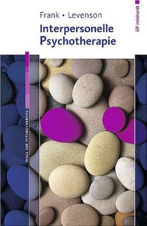 Interpersonelle Psychotherapie de Ellen Frank