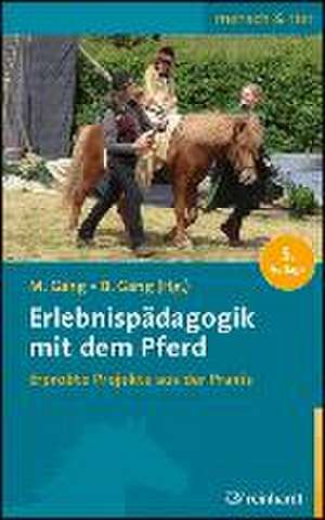 Erlebnispädagogik mit dem Pferd de Marianne Gäng