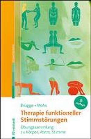 Therapie funktioneller Stimmstörungen de Walburga Brügge