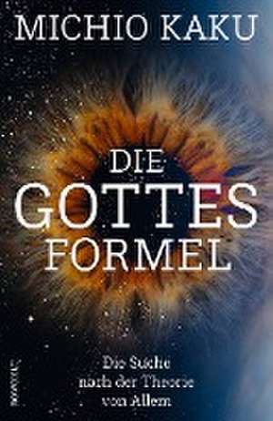 Die Gottes-Formel de Michio Kaku