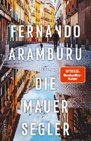 Die Mauersegler de Fernando Aramburu