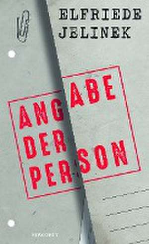 Angabe der Person de Elfriede Jelinek