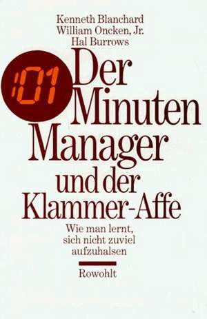 Der Minuten - Manager und der Klammer-Affe de Kenneth Blanchard