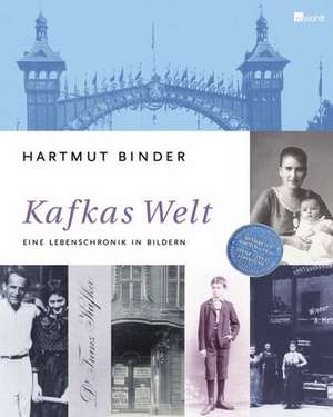 Kafkas Welt de Hartmut Binder