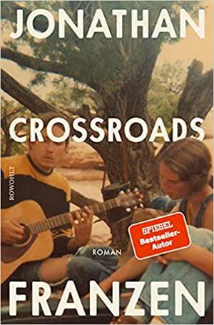 Crossroads de Jonathan Franzen