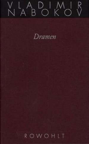 Gesammelte Werke, 15.1. Dramen de Vladimir Nabokov