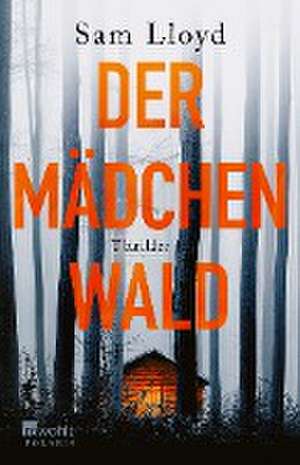 Der Mädchenwald de Sam Lloyd