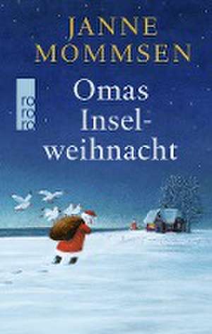 Omas Inselweihnacht de Janne Mommsen