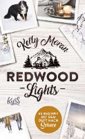 Redwood Lights - Es beginnt mit dem Duft nach Schnee de Kelly Moran