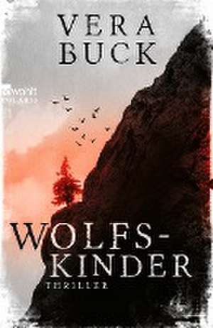 Wolfskinder de Vera Buck