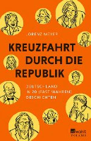 Kreuzfahrt durch die Republik de Lorenz Meyer