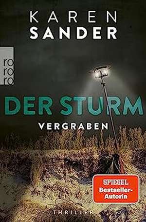 Der Sturm: Vergraben de Karen Sander