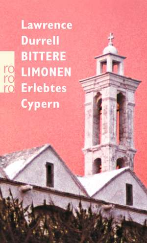 Bittere Limonen de Lawrence Durrell