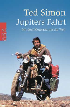 Jupiters Fahrt de Ted Simon