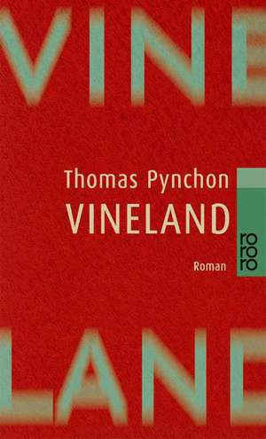 Vineland de Thomas Pynchon