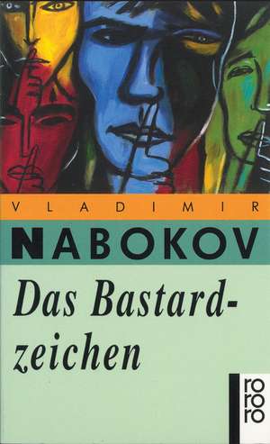 Das Bastardzeichen de Vladimir Nabokov