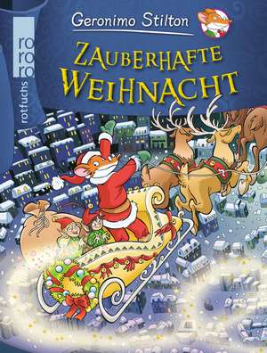 Zauberhafte Weihnacht de Geronimo Stilton