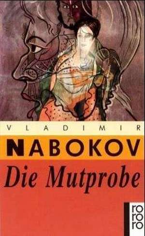 Die Mutprobe de Vladimir Nabokov