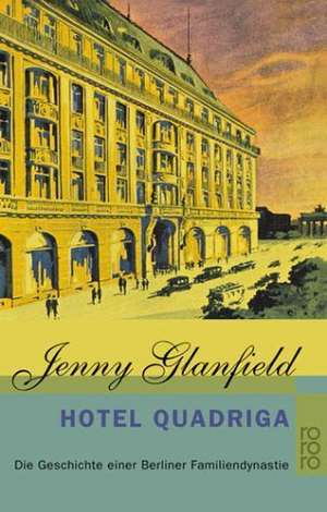 Hotel Quadriga de Wolfgang Riehl