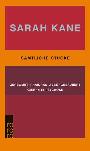 Sämtliche Stücke de Sarah Kane