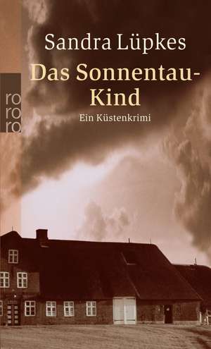 Das Sonnentau-Kind de Sandra Lüpkes