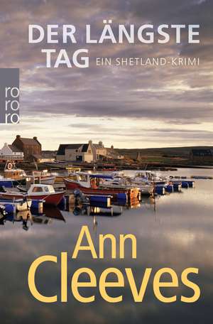 Der längste Tag de Ann Cleeves