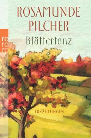 Blättertanz de Rosamunde Pilcher