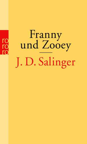 Franny und Zooey de J. D. Salinger