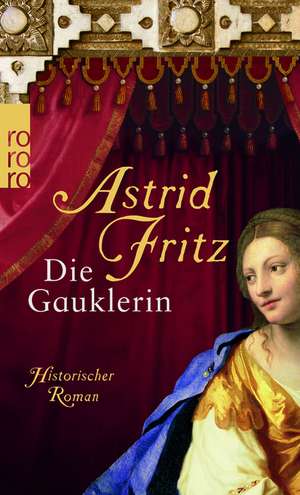 Die Gauklerin de Astrid Fritz