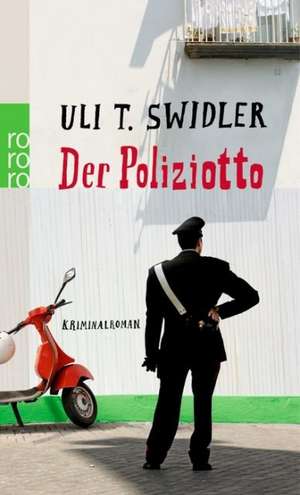 Der Poliziotto de Uli T. Swidler