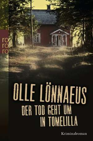 Der Tod geht um in Tomelilla de Olle Lönnaeus