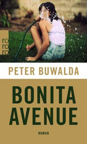 Bonita Avenue de Peter Buwalda