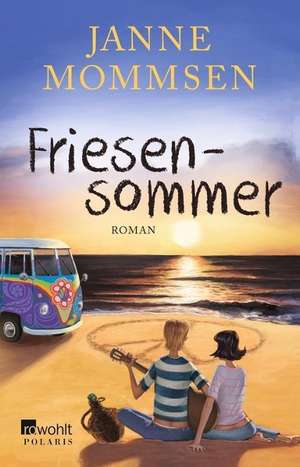 Friesensommer de Janne Mommsen