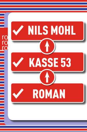 Kasse 53 de Nils Mohl