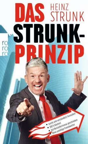 Das Strunk-Prinzip de Heinz Strunk