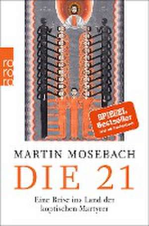 Die 21 de Martin Mosebach