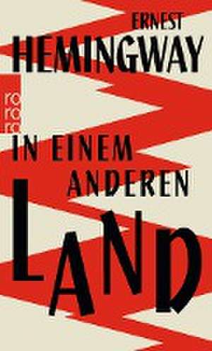 In einem anderen Land de Ernest Hemingway