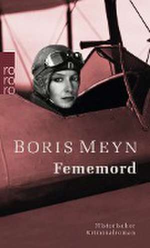 Fememord de Boris Meyn