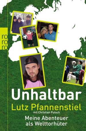 Unhaltbar de Lutz Pfannenstiel