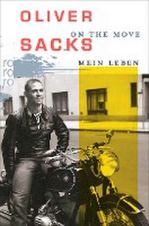 On the Move de Oliver Sacks