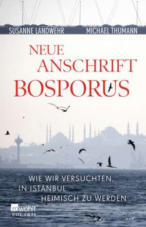 Neue Anschrift Bosporus de Susanne Landwehr