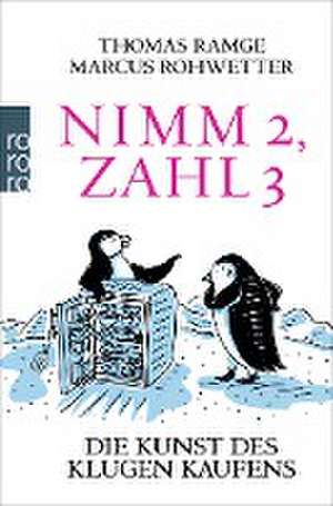 Nimm 2, zahl 3 de Thomas Ramge