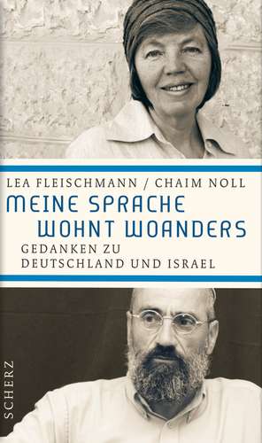 Meine Sprache wohnt woanders de Lea Fleischmann