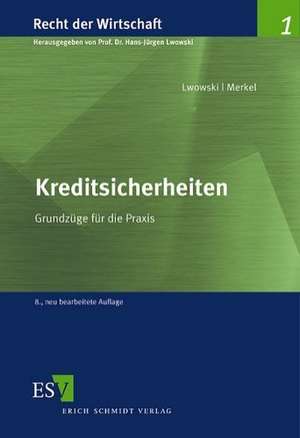 Kreditsicherheiten de Hans-Jürgen Lwowski