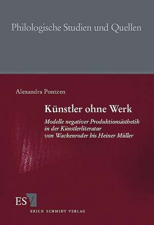 Künstler ohne Werk de Alexandra Pontzen