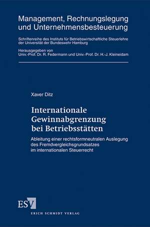 Internationale Gewinnabgrenzung bei Betriebsstätten de Xaver Ditz