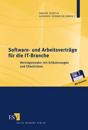 Software- und Arbeitsverträge für die IT-Branche de Sabine Sobala