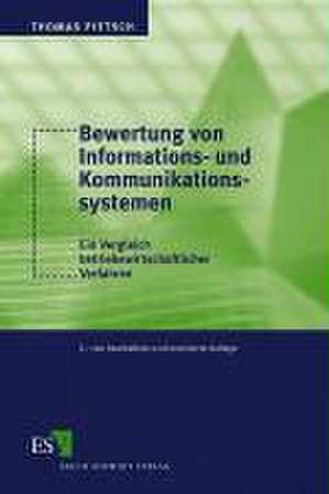 Bewertung von Informations- und Kommunikationssystemen de Thomas Pietsch