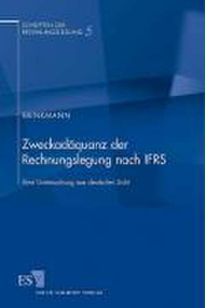 Zweckadäquanz der Rechnungslegung nach IFRS de Jürgen Brinkmann